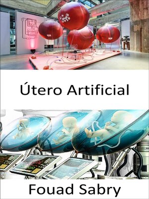 cover image of Útero Artificial